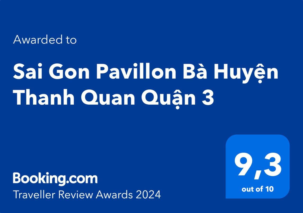 Sai Gon Pavillon Ba Huyen Thanh Quan Quan 3 Πόλη Χο Τσι Μινχ Εξωτερικό φωτογραφία
